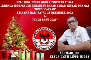 DPP LIPBB Migas : Selamat Hari Natal dan Tahun Baru 2023