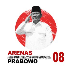 RELAWAN ARENAS (Aliansi Relawan Nasional) Siap Memenangkan Prabowo pada PILPRES 2024
