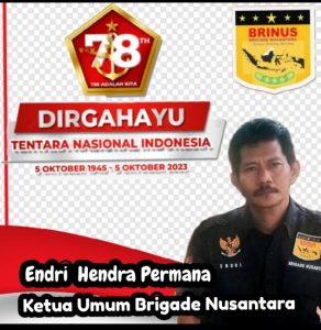 Peringatan HUT TNI Ke-78 TNI, BRINUS (Brigade Nusantara) apresiasi peran TNI jaga Kedaulatan NKRI