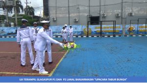Lanal Banjarmasin Laksanakan Uji Terampil Glagaspur P1-P2 TA. 2024
