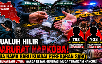 Kualuh Hilir Darurat Narkoba! Dua Nama Baru Diduga Kuasai Peredaran Sabu di Labura