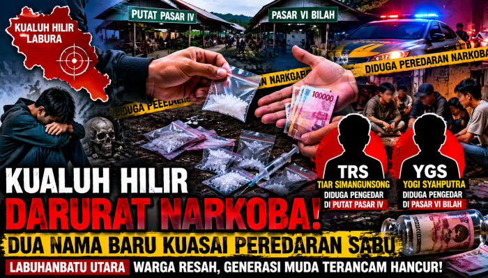 Kualuh Hilir Darurat Narkoba! Dua Nama Baru Diduga Kuasai Peredaran Sabu di Labura