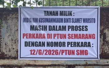 Eksekusi Tetap Digelar 23 Juli 2026, Meski Sengketa Belum Berakhir dan Kepastian Hukum Masih Dipertanyakan