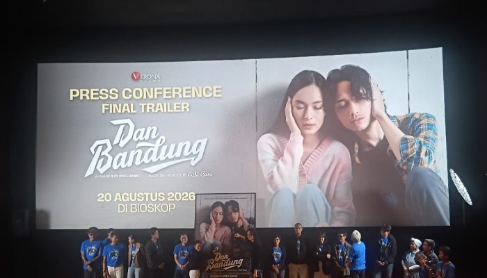 Rilis Final Trailer, Film “Dan Bandung” Kisah Perjuangan Cinta Karya Pidi Baiq dan Arahan Rudi Soedjarwo, Siap Mengaduk Emosi Penonton
