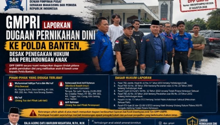 DPP GMPRI Laporkan Dugaan Pernikahan Dini ke Polda Banten, Desak Penegakan Hukum dan Perlindungan Anak